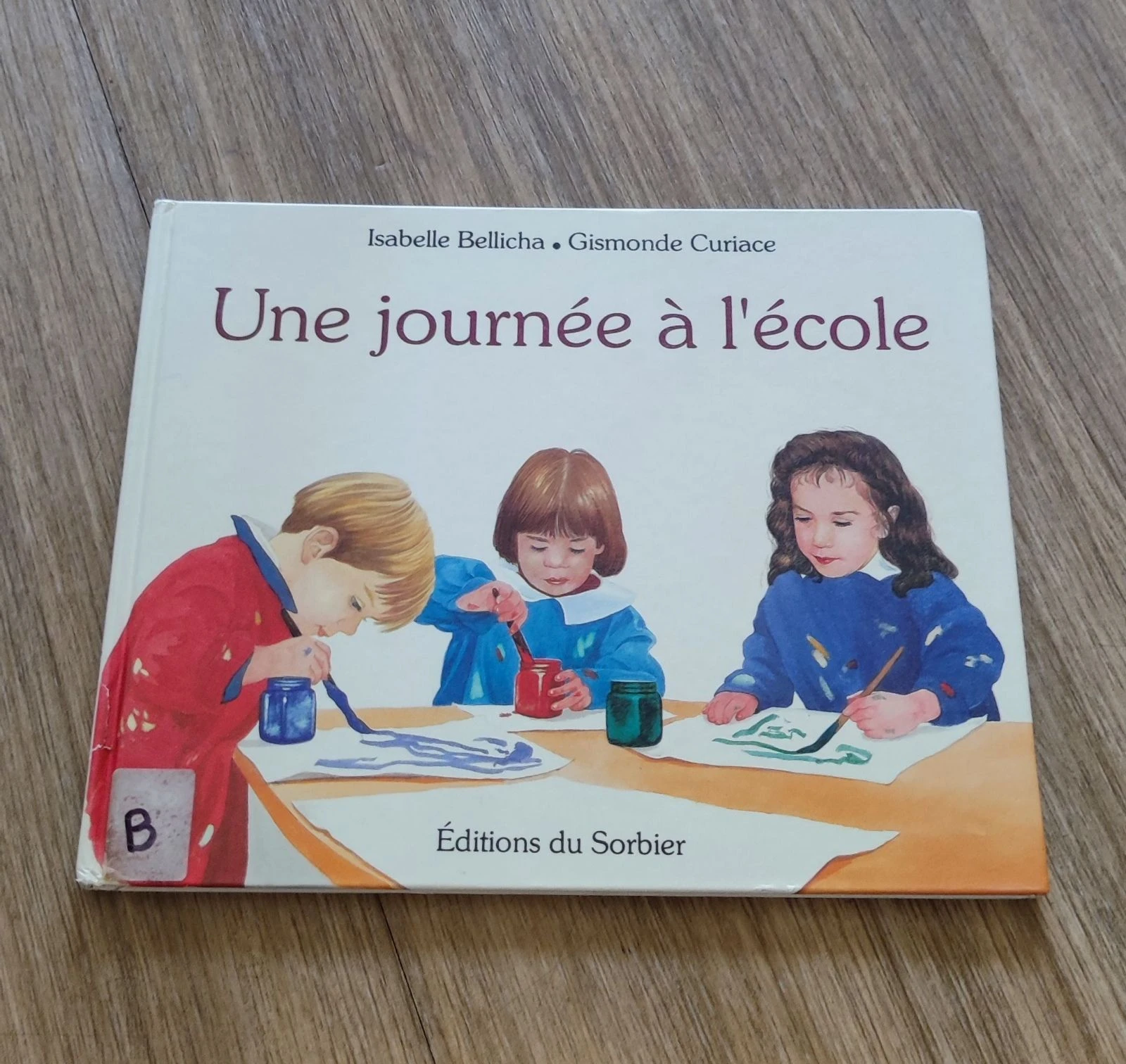 Livre vintage "Une journée à l'école" - Éditions du Sorbier (1995)